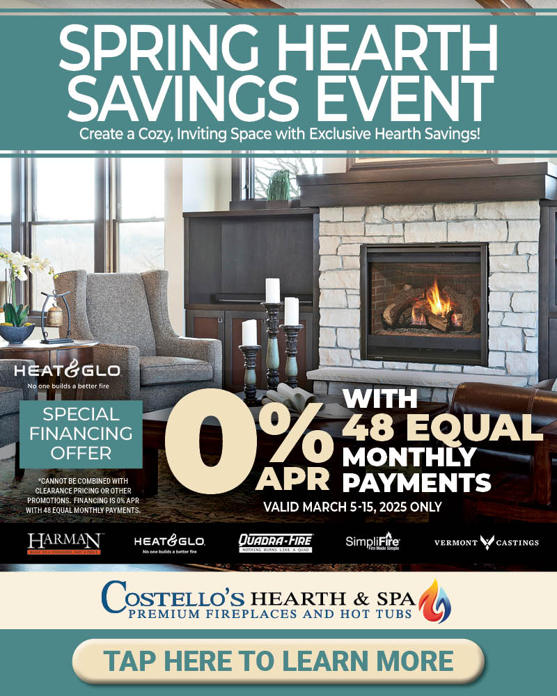 Costello's Hearth & Spa Hearth Sales Event