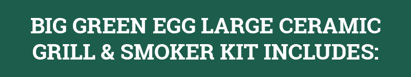 Big Green Egg® Kit Header